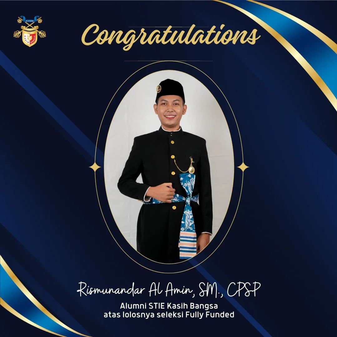 Selamat Kepada Alumni STIE Kasih Bangsa Rismunandar Al Amin Atas Prestasinya Lolos Seleksi Fully Funded Ke 3 Negara