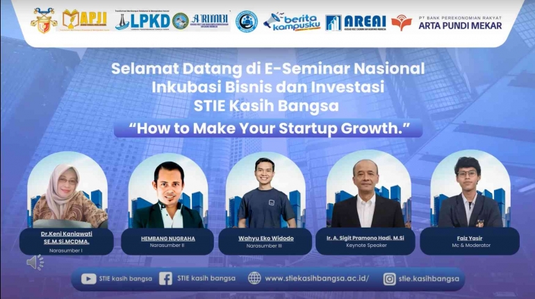 Seminar Nasional Inkubasi Bisnis & Investasi “How To Make Your Startup Growth”