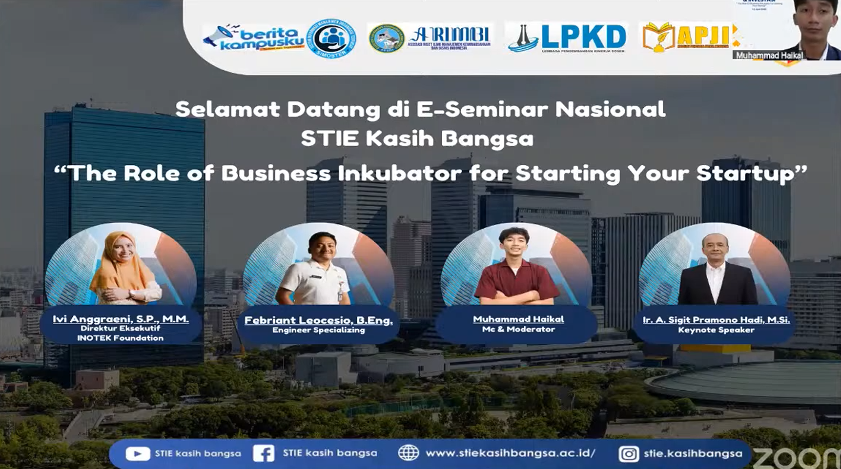Seminar Nasional Inkubasi Bisnis & Investasi “The Role of Business Inkubator for Starting Your Startup”
