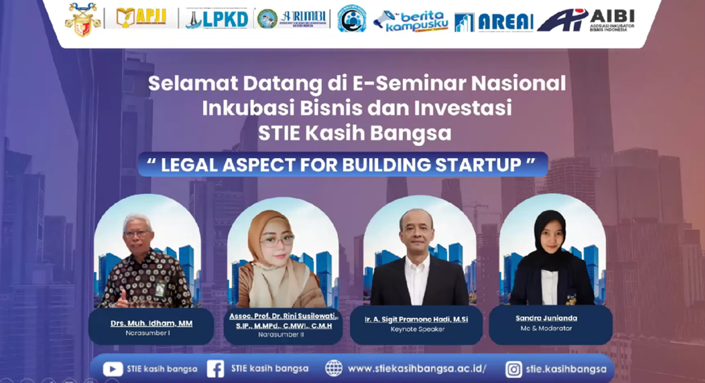 Seminar Nasional Inkubasi Bisnis & Investasi “Legal Aspects For Building Startup”