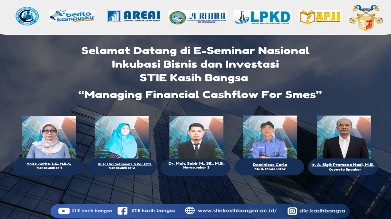 Seminar Nasional Inkubasi Bisnis & Investasi “Managing Financial Cashflow For Smes”