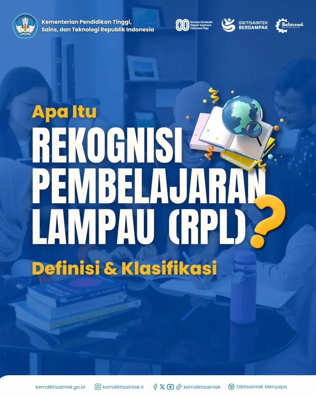 Apa itu Rekognisi Pembelajaran Lampau (RPL)?
