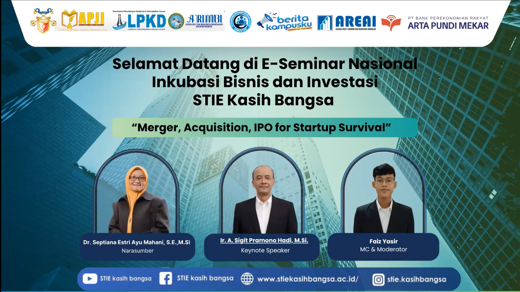 Seminar Nasional Inkubasi Bisnis & Investasi “Merge, Acquisition, IPO for Startup Survival”