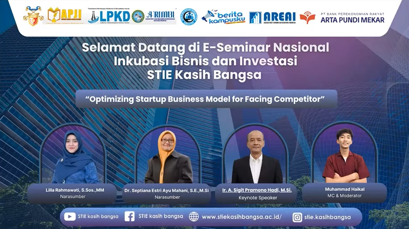 Seminar Nasional Inkubasi Bisnis & Investasi “Optimizing Startup Business Model for Facing Competitor”